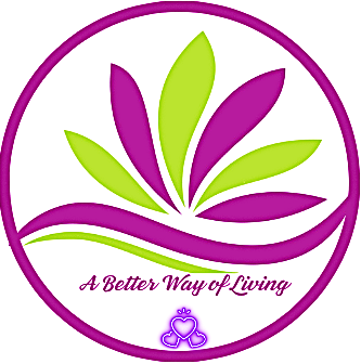 A BETTER WAY OF LIVING